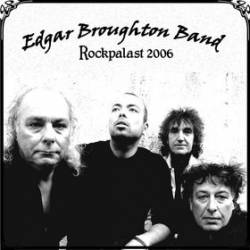 Edgar Broughton Band : Rockpalast 2006